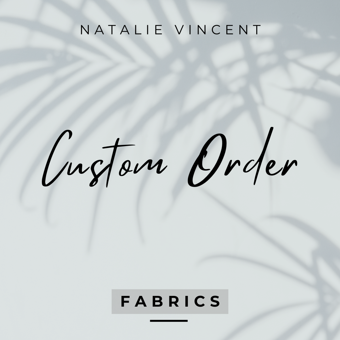 Custom Order #11 for Natalie Vincent
