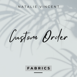 Custom Order #12 for Natalie Vincent
