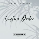 Custom Order #7 for Natalie Vincent - NOCHKA
