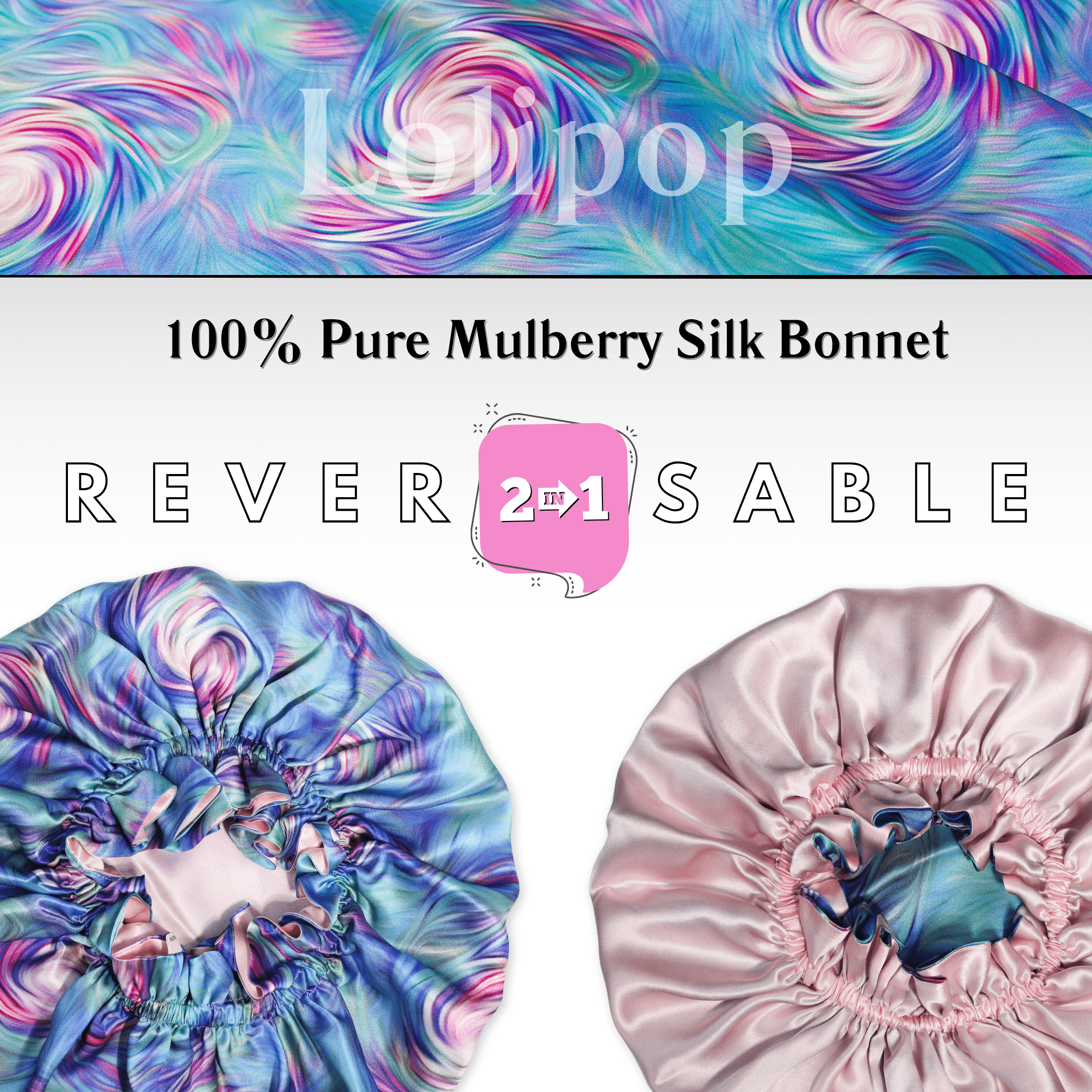 Lollipop Print Pure Mulberry Silk Bonnet – Reversible & Durable - NOCHKA

