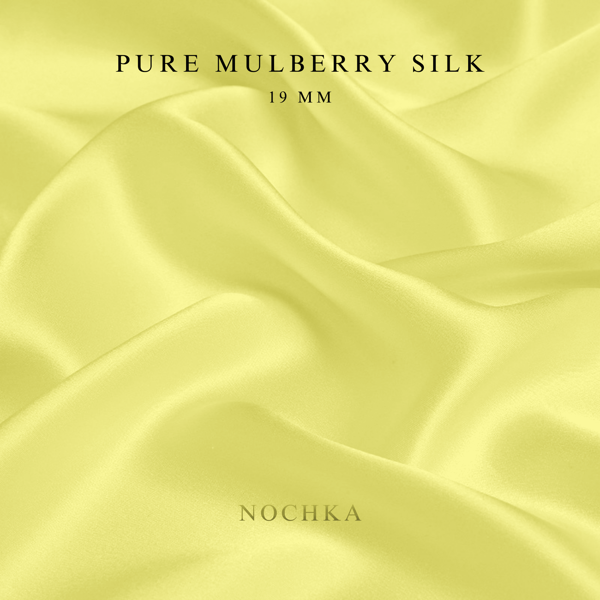 Pastel Yellow 100% Pure Mulberry Silk Fabric 19mm Cut - to - Size Silk Fabric - NOCHKA
